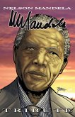 Tribute: Nelson Mandela (eBook, PDF) Tribute: Nelson Mandela (eBook, PDF)
