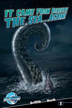 It Came From Beneath the Sea... Again! #2 (eBook, PDF) - Griffith, Clay