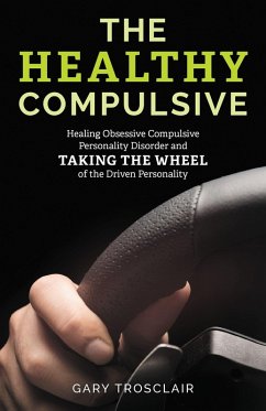 Cover The Healthy Compulsive (eBook, ePUB)