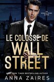 Le Colosse de Wall Street (eBook, ePUB)