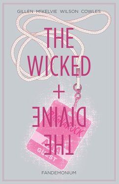 Wicked + The Divine Vol. 2: Fandemonium (eBook, PDF) - Gillen, Kieron