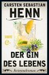 Der Gin des Lebens / Kulinarische... - Bild 1