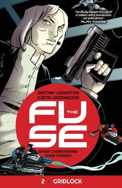 Fuse Vol. 2: Gridlock (eBook, PDF) Fuse Vol. 2: Gridlock (eBook, PDF)