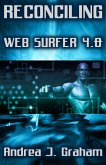 Reconciling: Web Surfer 4.0 (Web Surfer Series, #4) (eBook, ePUB)