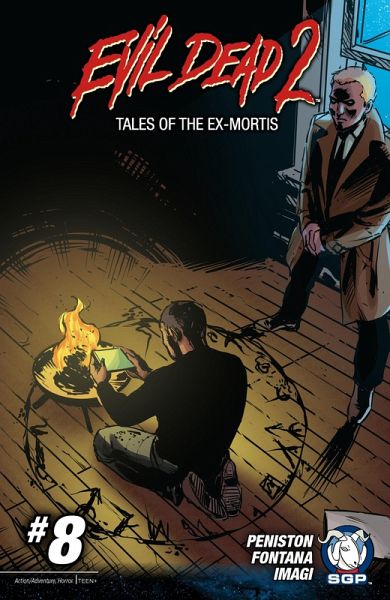 Evil Dead 2: Tales of the Ex-Mortis Chapter 8 (eBook, PDF)