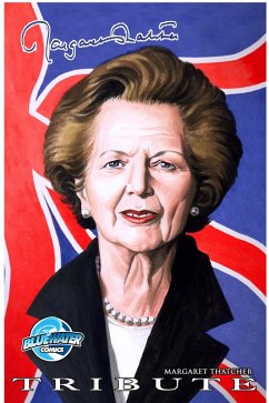 Tribute: Margaret Thatcher (eBook, PDF) - Blundell, John