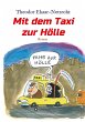Mit dem Taxi zur Hölle - Als mich der... - Bild 1