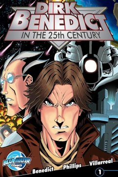 Cover Dirk Benedict in the 25th Century #1 (eBook, PDF)