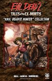 Evil Dead 2: Tales of the Ex-Mortis, Collection 3 (eBook, PDF)