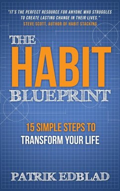 The Habit Blueprint - Edblad, Patrik