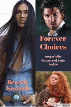 Cover Forever Choices (Oregon Valley - Matson Creek Series, #10) (eBook, ePUB)