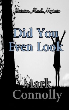 Cover Did You Even Look (Detective Marsh Mysteries, #3) (eBook, ePUB)