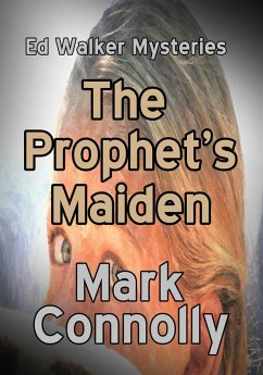 Cover The Prophet's Maiden (Ed Walker Mysteries, #4) (eBook, ePUB)