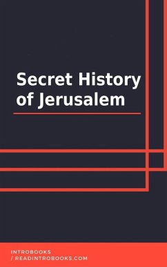 Cover Secret History of Jerusalem (eBook, ePUB)