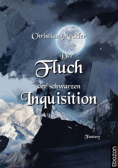 Der Fluch der schwarzen Inquisition (eBook, PDF) - Meckler, Christian