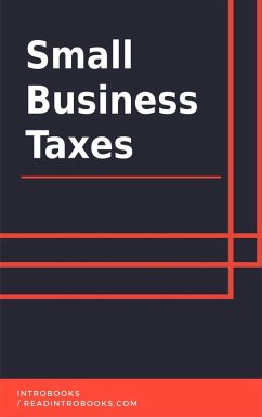 Small Business Taxes (eBook, ePUB) - Team, IntroBooks