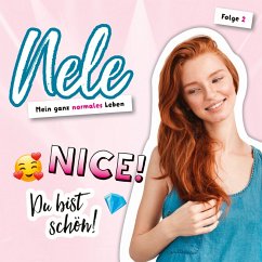 02: Nice! Du bist schön! (MP3-Download) - Bangert, Nelli