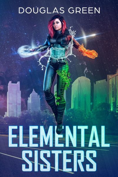 Elemental Sisters (eBook, ePUB) Elemental Sisters (eBook, ePUB)