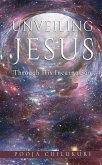 Unveiling Jesus Through His Incarnation (eBook, ePUB)