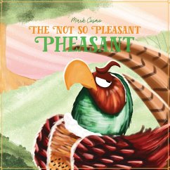 The Not So Pleasant Pheasant (MP3-Download) - Cosmo, Mark