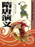 Classics of Chinese Literature - Romance of Sui and Tang Dynasties(Illustrated Version for Young Readers) (eBook, PDF)