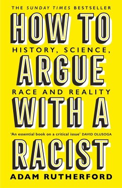 How to Argue With a Racist (eBook, ePUB) - Rutherford, Adam