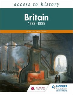 Access to History: Britain 1783-1885 (eBook, ePUB) - Armstrong, Benjamin