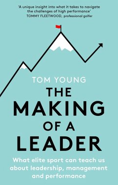 The Making of a Leader (eBook, ePUB) - Young, Tom
