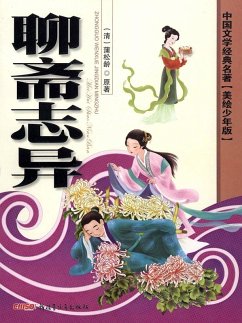 Cover Classics of Chinese Literature - Strange Stories from A Chinese Studio(Illustrated Version for Young Readers) (eBook, PDF)