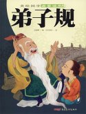 Standards for Being A Good Student and Child(IllustratedAncient Chinese Literature Primer) (eBook, PDF) Standards for Being A Good Student and Child(IllustratedAncient Chinese Literature Primer) (eBook, PDF)