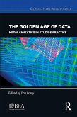 The Golden Age of Data (eBook, PDF)