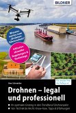 Drohnen - legal und professionell (eBook, PDF)