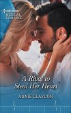 A Rival to Steal Her Heart (eBook, ePUB) A Rival to Steal Her Heart (eBook, ePUB)