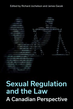 Sexual Regulation and the Law, A Canadian Perspective (eBook, PDF) - Jochelson, Richard