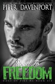Road to Freedom (Dogs of Fire, #10) (eBook, ePUB)