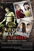 Old Testament Stories (eBook, ePUB) Old Testament Stories (eBook, ePUB)