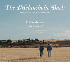 The Melancholic Bach-Music For Viola Da Braccio - Moreno,Emilio/Zapico,Aarón