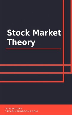 Stock Market Theory (eBook, ePUB) - Team, IntroBooks