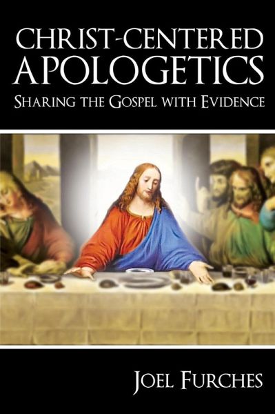 Christ-Centered Apologetics (eBook, ePUB) Christ-Centered Apologetics (eBook, ePUB)
