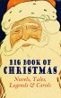Big Book of Christmas Novels, Tales,... - Bild 1