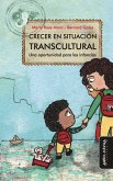 Crecer en situación transcultural (eBook, ePUB)