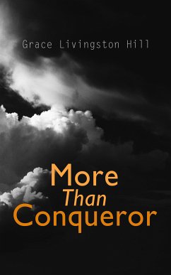 More Than Conqueror (eBook, ePUB) - Hill, Grace Livingston