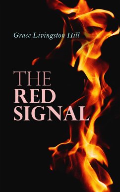 The Red Signal (eBook, ePUB) - Hill, Grace Livingston