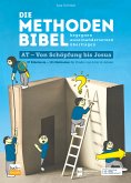 Die Methodenbibel AT - Von Schöpfung bis Josua (eBook, ePUB)