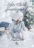 Un Noël féerique (eBook, ePUB)