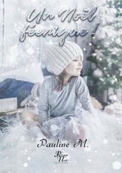 Un Noël féerique (eBook, ePUB) - M., Pauline