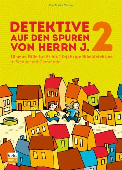 Detektive auf den Spuren von Herrn J. 2 (eBook, ePUB) - Mallow, Eva-Maria