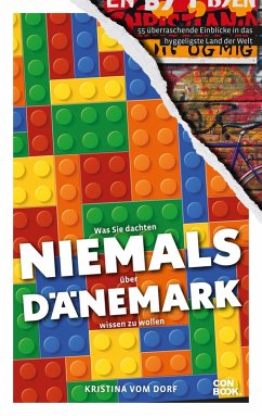 Was Sie dachten, NIEMALS über DÄNEMARK wissen zu wollen (eBook, PDF) - vom Dorf, Kristina