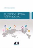 El proceso laboral internacional (eBook, PDF)