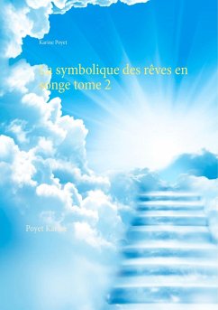 La symbolique des rêves en songe tome 2 (eBook, ePUB)